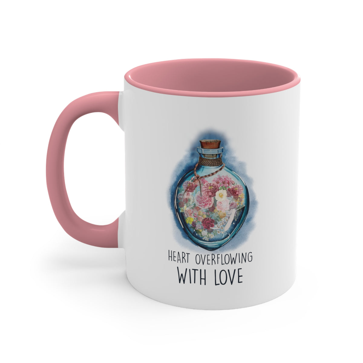 Overflowing With Love Coffee Mug, 11oz