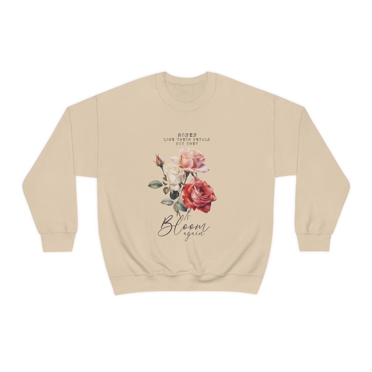 Bloom Again Unisex Sweatshirt