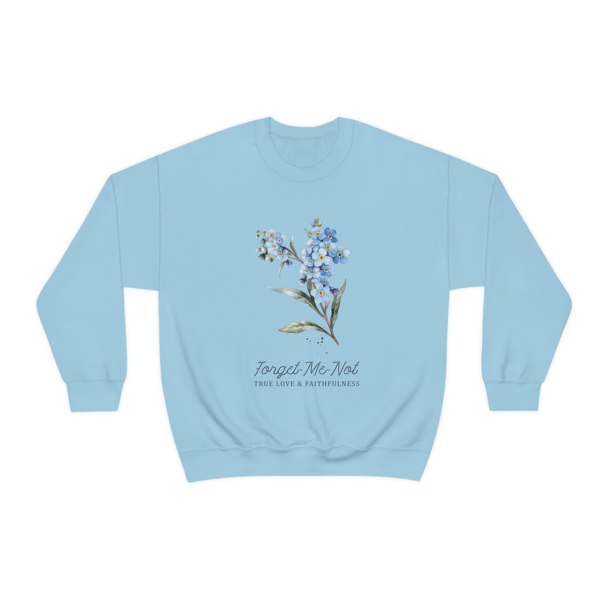 True Love & Faithfulness Unisex Sweatshirt