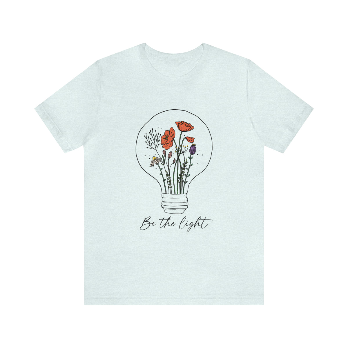 Be The Light Unisex T-Shirt