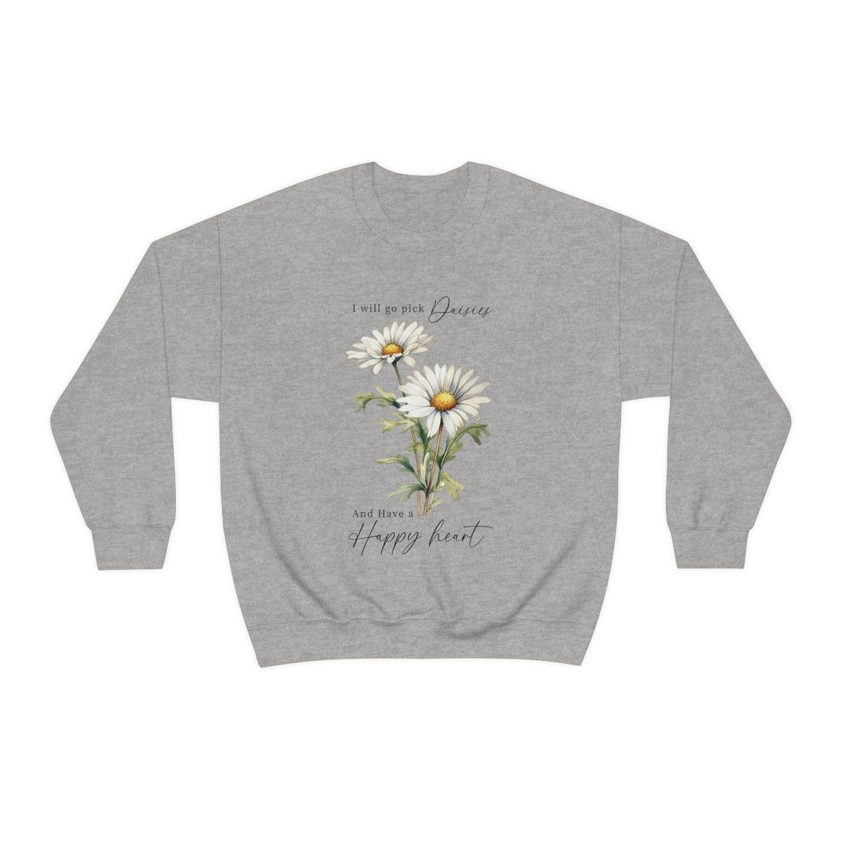 Have a Happy Heart Unisex Sweatshirt