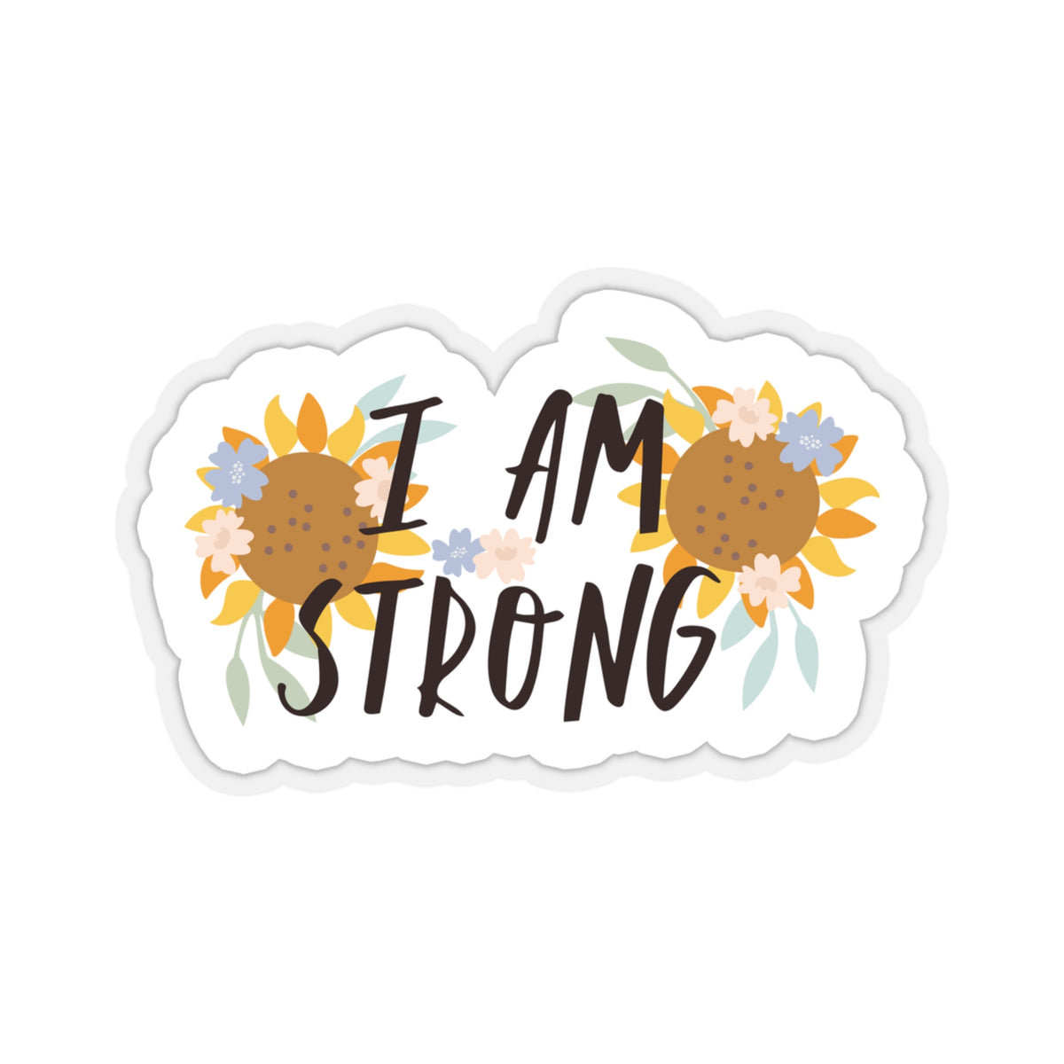 I'm Strong Kiss-Cut Stickers