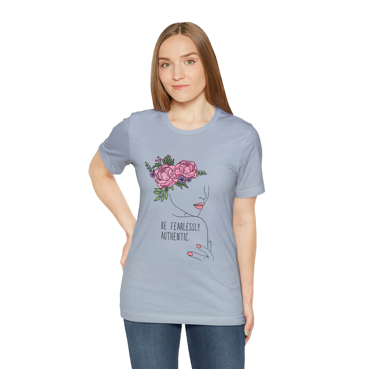 Be Fearlessly Authentic Unisex T-Shirt