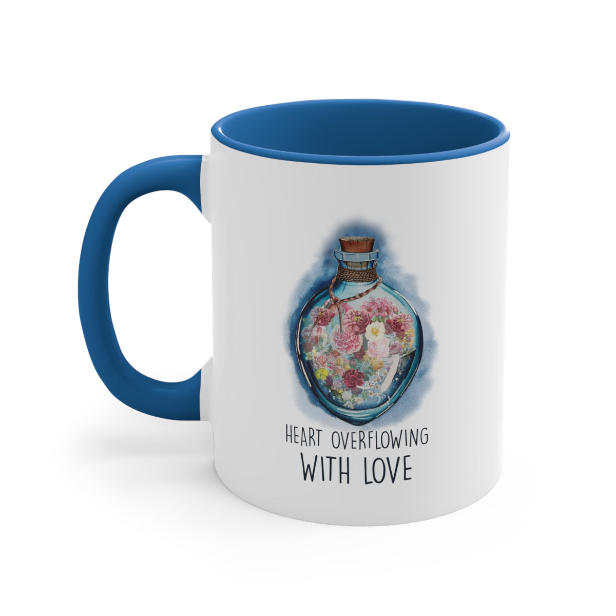 Overflowing With Love Coffee Mug, 11oz