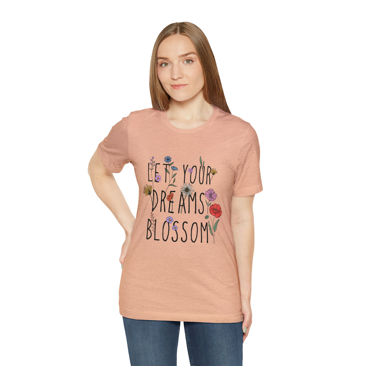 Let Your Dreams Blossom Unisex T-Shirt