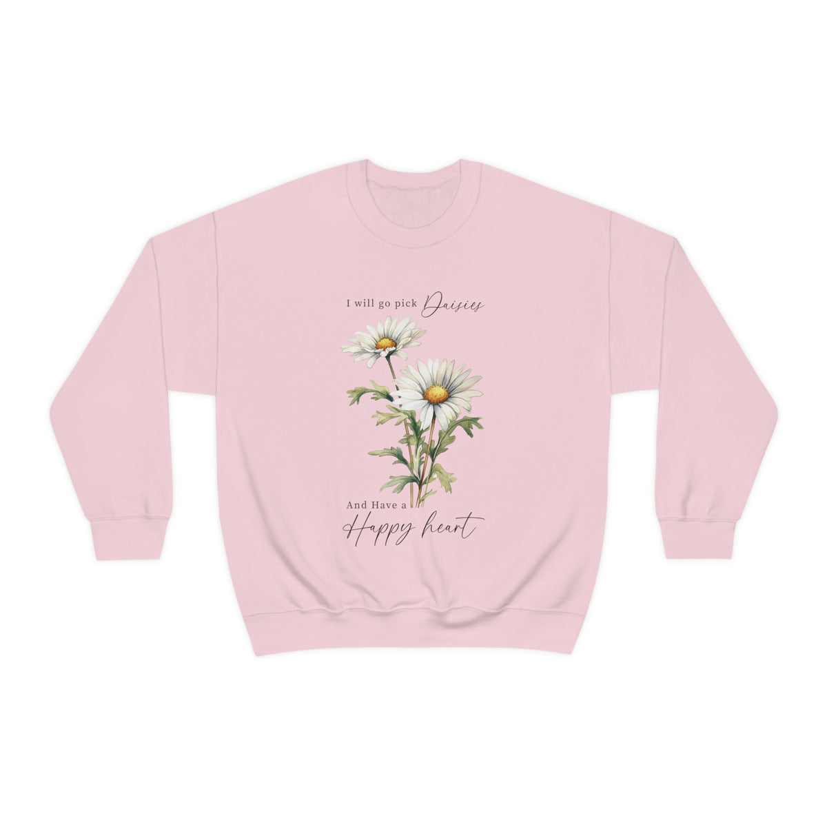 Have a Happy Heart Unisex Sweatshirt