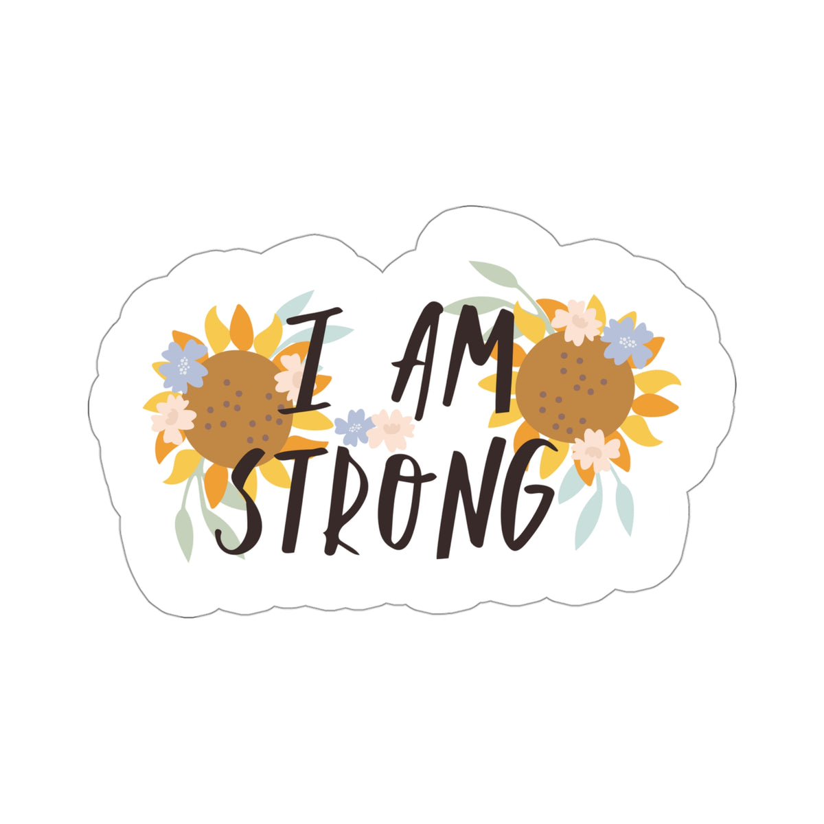 I'm Strong Kiss-Cut Stickers